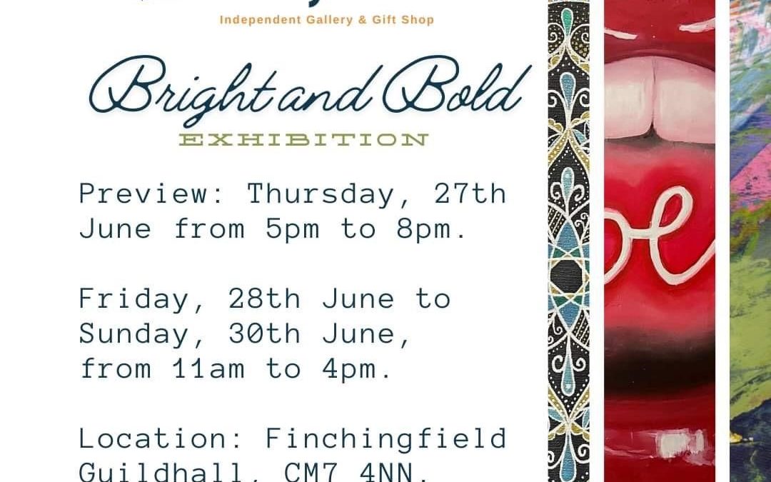 EVENT: Bright and Bold Art Exhibition